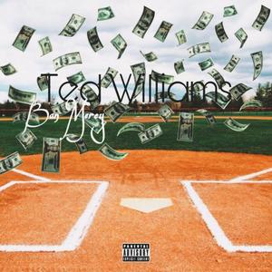 Ted Williams (Explicit)