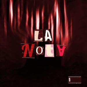 LA NOTA (Explicit)