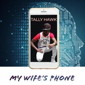 My Wife's Phone (Explicit)