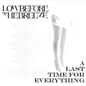 A Last Time For Everything (2021 Demo, Remastered)
