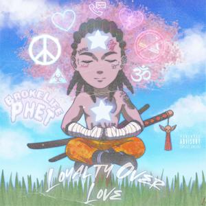 LOYALTY (feat. IndieSoulDev) (Explicit)