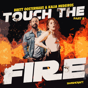 Touch the Fire (Bruno Knauer Radio Mix)