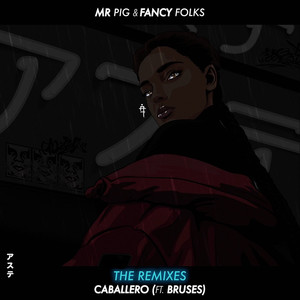 Caballero (feat. Bruses) (Alexis B Remix)