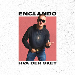 Hva Der Sket (Explicit)