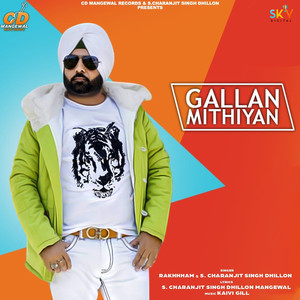 Gallan Mithiyan