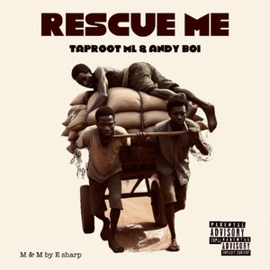 Rescue Me (Explicit)