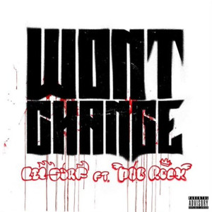 Won’t Change (feat. PnB Rock) [Explicit]