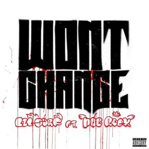 Won’t Change (feat. PnB Rock) (Explicit)