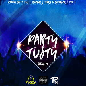 Party Tusty Riddim