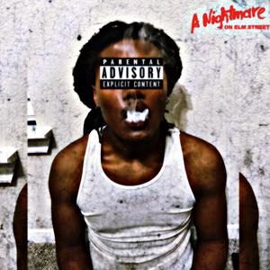 N!GHTMARE ON ELM STREET SLOWED (Explicit)