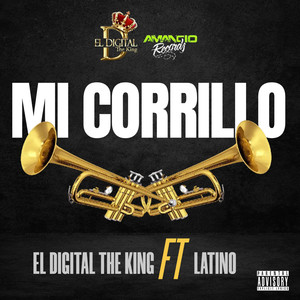 Mi Corrillo (Explicit)