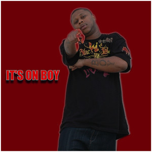 It's on Boy (Explicit)