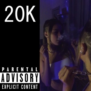 20K (Explicit)