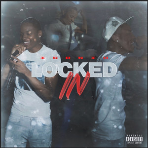 Locked In (Explicit)