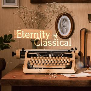 Eternity of Classical