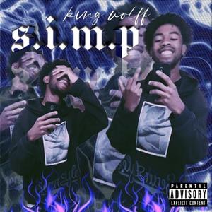 S.I.M.P (feat. Smoove 6) [Explicit]