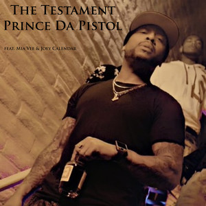 The Testament (Explicit)