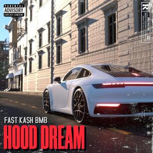 Hood Dream Ep (Explicit)