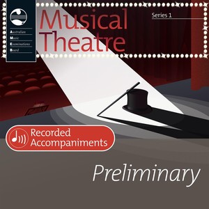 AMEB Musical Theatre Preliminary Recorded Accompaniments (Series 1)