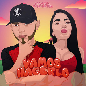 Vamos Hacerlo (Explicit)