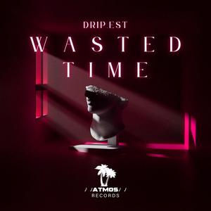 WASTED TIME