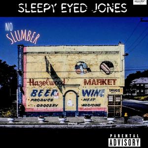 No slumber (feat. Big herk) (Explicit)
