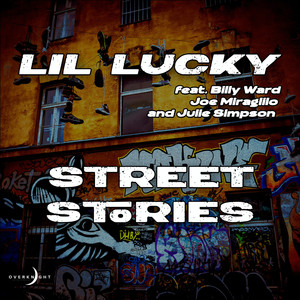 Street Stories (Explicit)