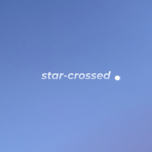 star-crossed