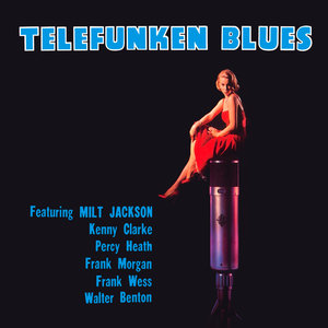 Telefunken Blues (Bonus Track Version)