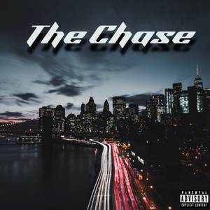 The Chase (Explicit)