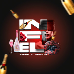 INFIEL (Explicit)