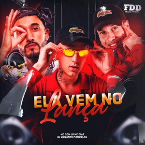 Ela Vem No Lança (Explicit)
