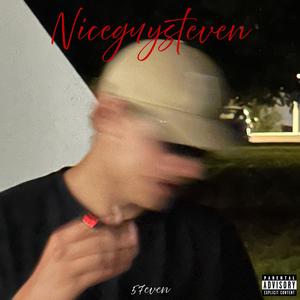 NICEGUYSTEVEN (Explicit)