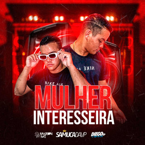 Mulher Interesseira