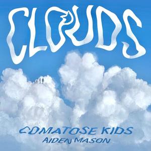 Clouds (feat. 8np) (Explicit)