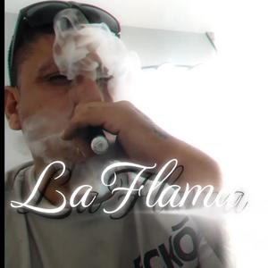 La Flama V1 (Explicit)