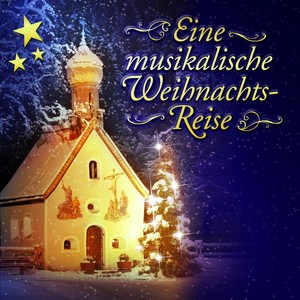 Eine musikalische Weihnachtsreise