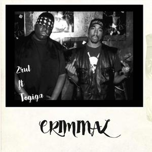 Criminal (feat. Togiga) [Explicit]