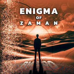 Enigma of Zaman