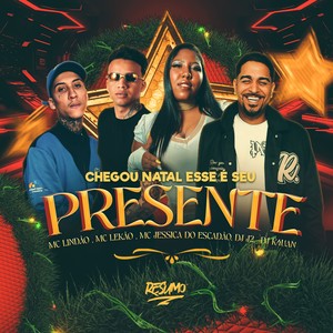 Chegou Natal Esse É O Seu Presente