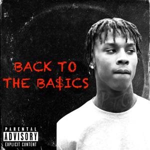 Back To The Basics (Explicit)