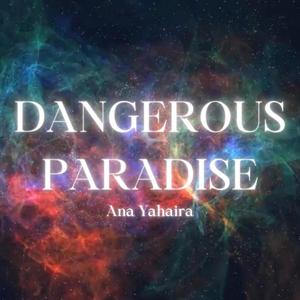 Dangerous Paradise