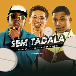 Sem Tadala (Explicit)