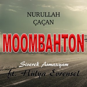 Nurullah Çaçan - Moombahton (Siverek Asmasıyam)
