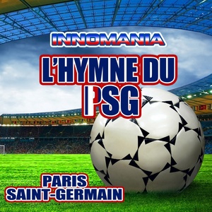 L'hymne du psg (Inno paris saint-germain) (Ringtone)