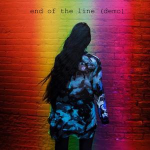 End of the Line (demo)