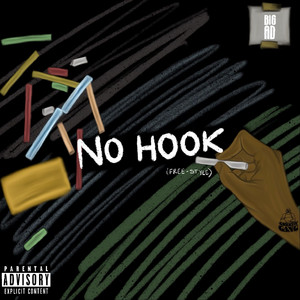 No Hook (Free-Style) (Explicit)