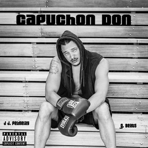 Capuchon Don (Explicit)