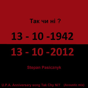 U.P.A. Anniversary Song - Tak Chy Ni (2012 Acoustic Mix)