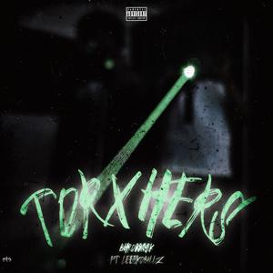 Torxhers (feat. Ktfrmthe4)